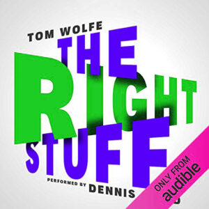 The Right Stuff by Tom Wolfe - Audiobook 